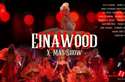 Einawood X-Mas Show