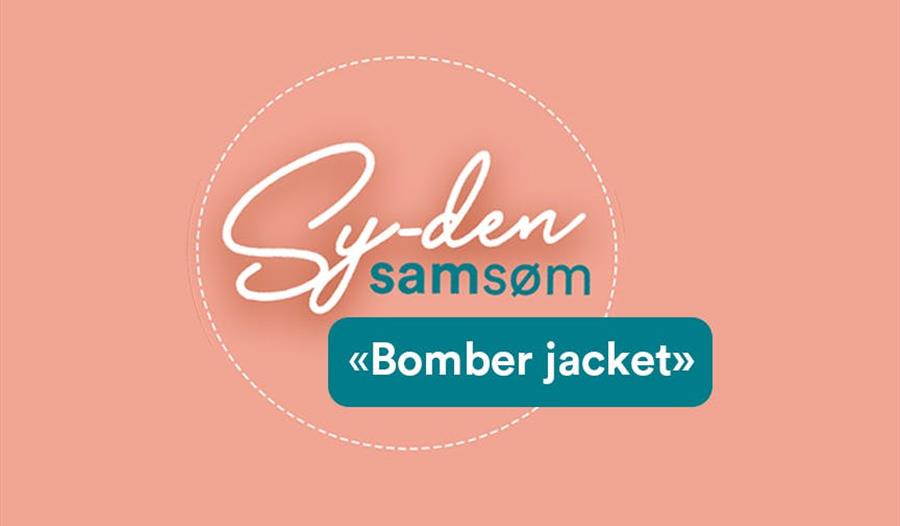 Sy-den samsøm / Bomber jacket